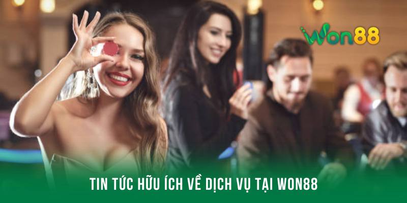 Mục tin tức của Won88 có gì hot?